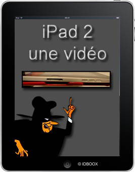 IDBOOX_tablette_ipad 2_video