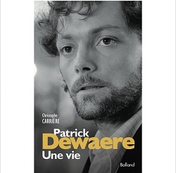 Patrick Dewaere Une Vie Ed Balland Ebooks IDBOOX
