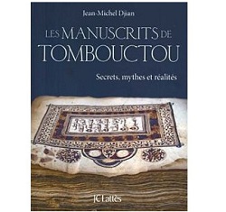 Les manuscrits de Tombouctou Jean Michel Djian Ebooks IDBOOX