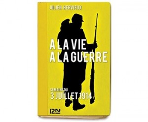 A la vie a la guerre Julien Hervieux ebook IDBOOX