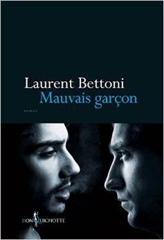 Laurent-Bettoni-Mauvais-garcon