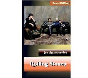 Daniel Ichbiah les chansons des Rolling Stones