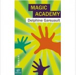 Magic Academy Chemin vert editions ebook IDBOOX