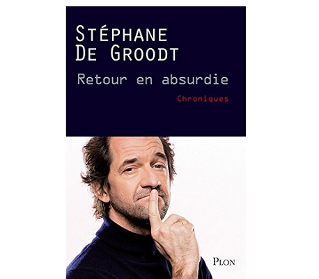 Retour en absurdie Stéphane De Groodt ebook IDBOOX