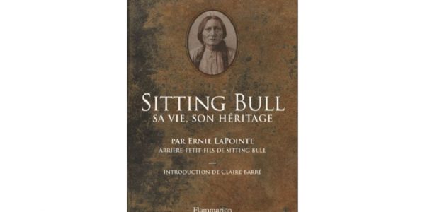 Sitting Bull livre ernie lapointe