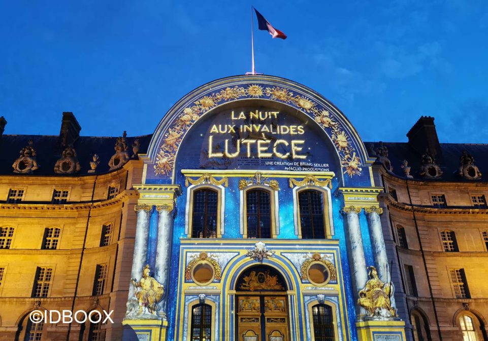 La Nuit aux Invalides - Spectacle Lutèce 4000 ans d'histoire