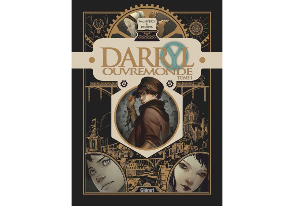BD chronique Daryl Ouvremonde Tome 1