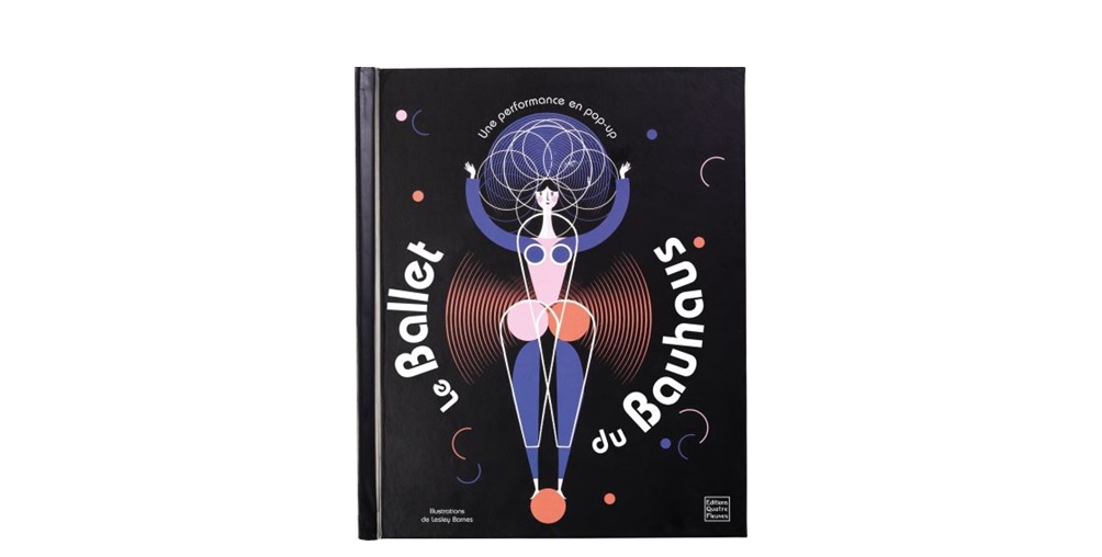 le ballet du bauhaus pop up book