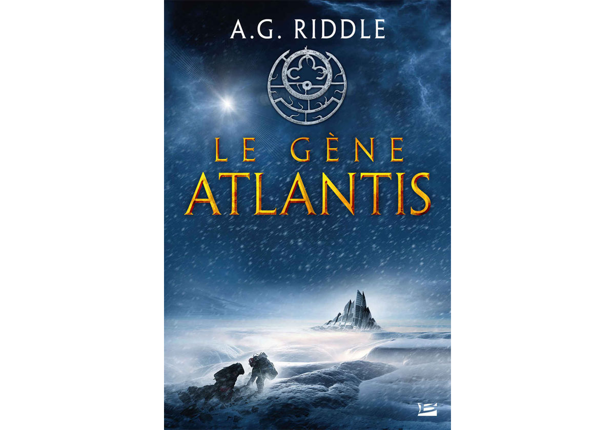 Livre Le Gène Atlantis un livre explosif chez Bragelonne