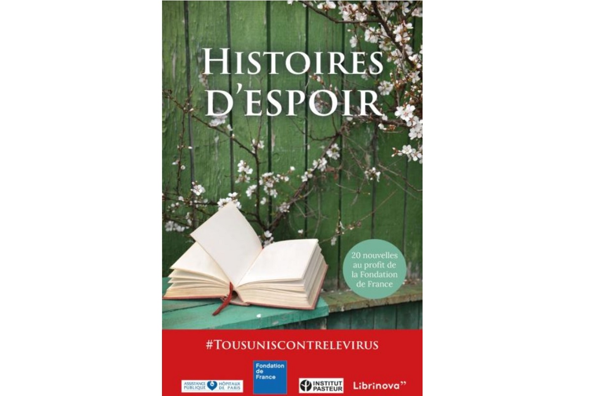 histoires d espoir 20 nouvelles fonds Fondation de France coivd-19