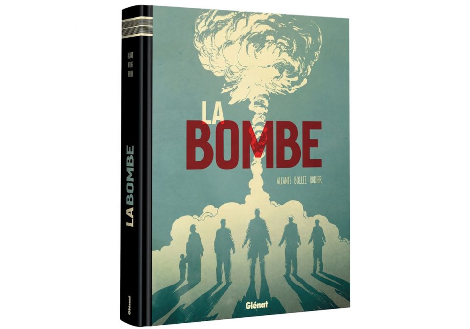 La Bombe La chronique BD du week-end