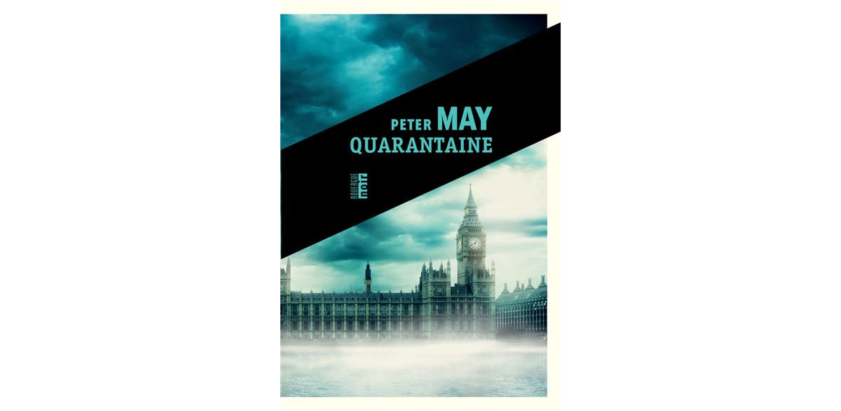 Roman Policier Peter May Quarantaine