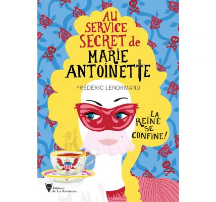 Livre Marie-Antoinette La Reine se confine une nouvelle enquête écrite par Frédéric Lenormand