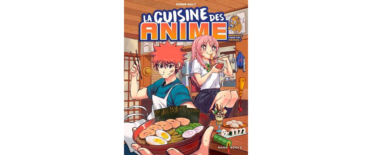 Livre La cuisine des animés plein de recettes en provenance du Japon