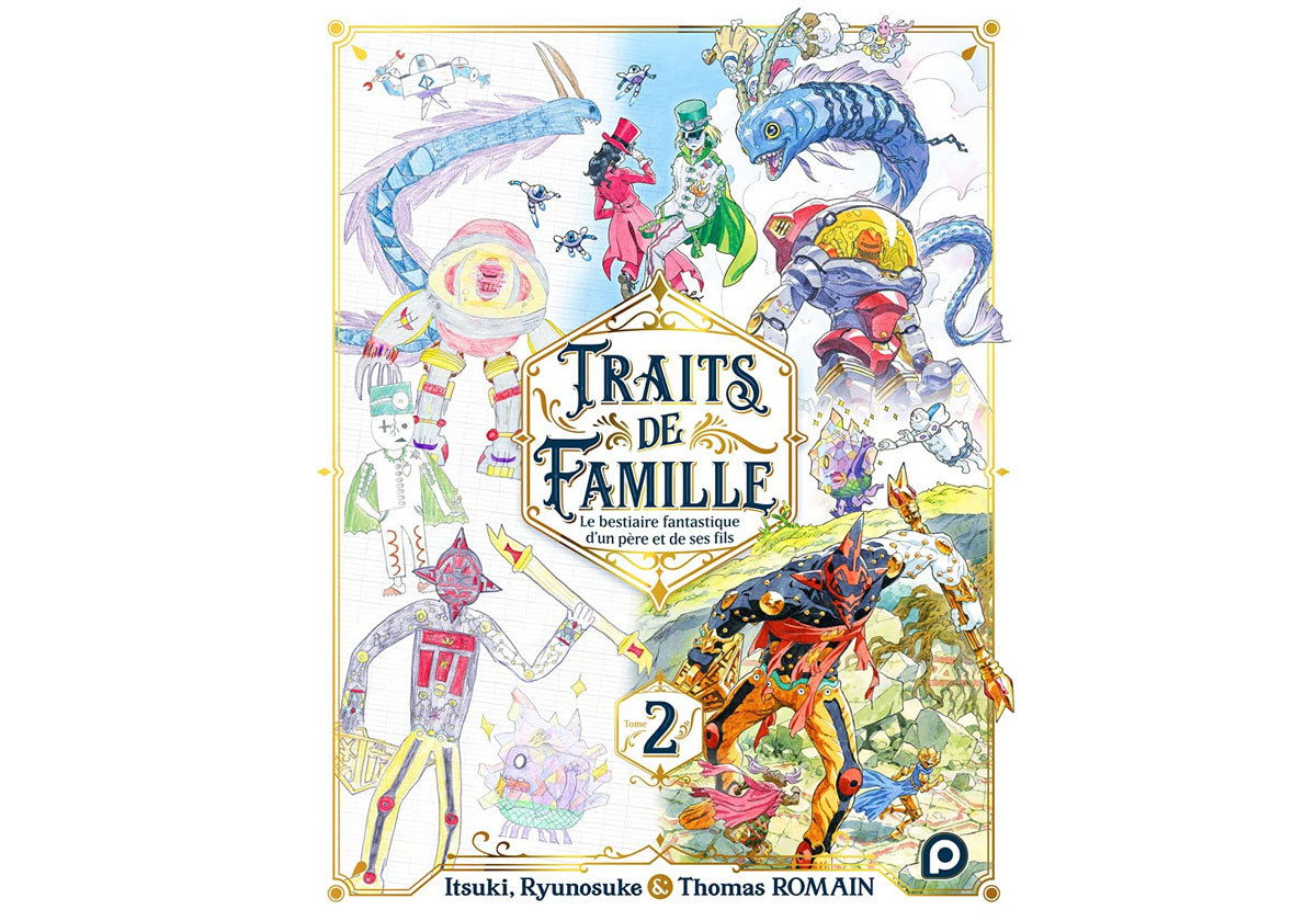 Traits de Famille Tome 2 - Des dessins d'enfants aux illustrations manga