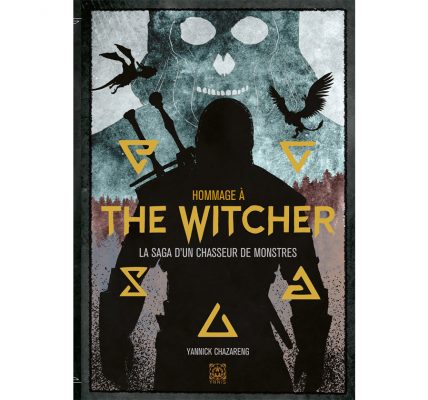 Livre The Witcher pour tout savoir sur le sorceleur