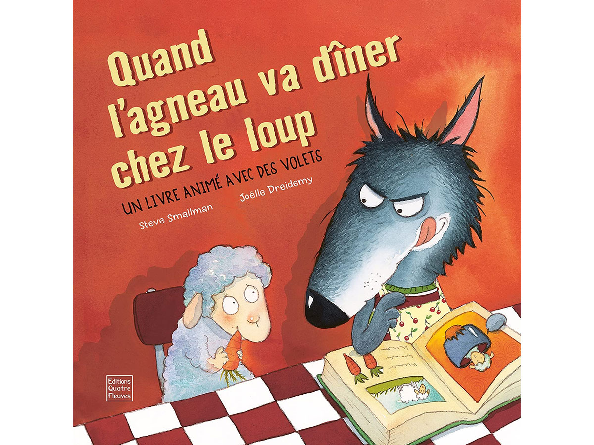 Album Jeunesse - Quand l'agneau va dîner chez le loup, il le