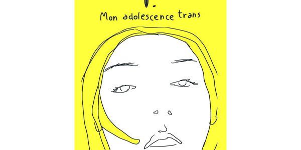 mon adolescence trans livre