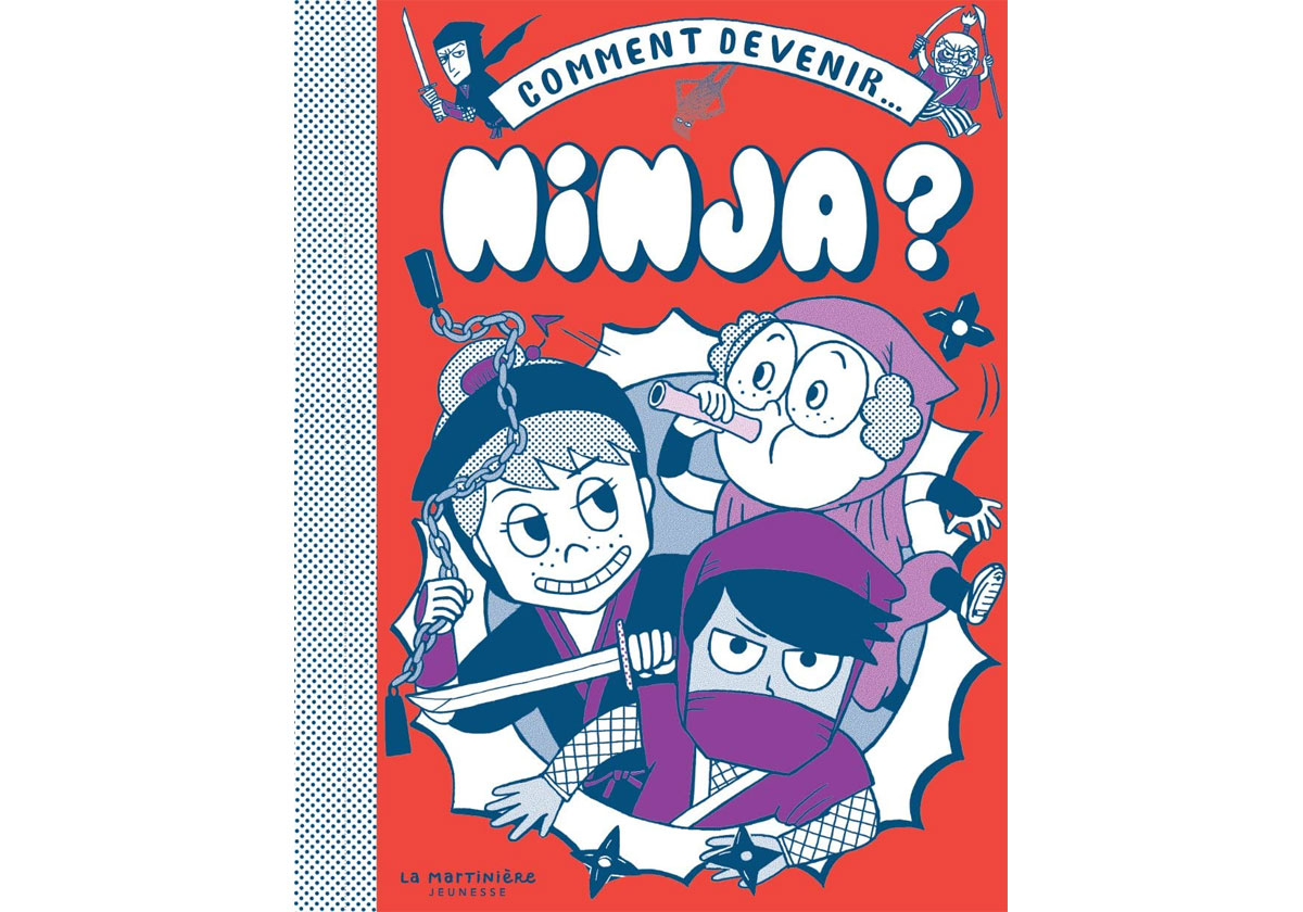 Un guide pour les enfants pour devenir ninja