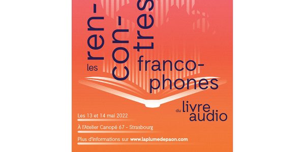 rencontre-francophones-livre-audio-2022