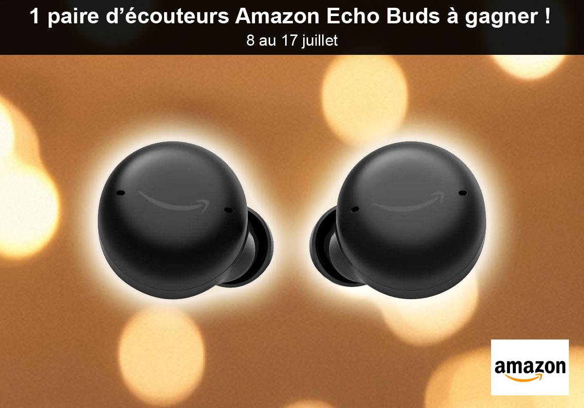 Jeu - 1 paire d'Amazon Echo Buds à gagner du 8 au 17 juillet 2022 