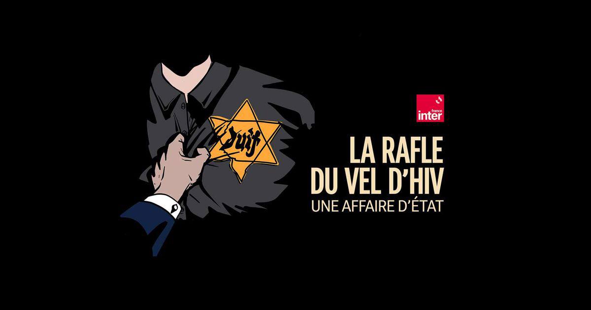 rafle-du-vel-d-hiv-podcast