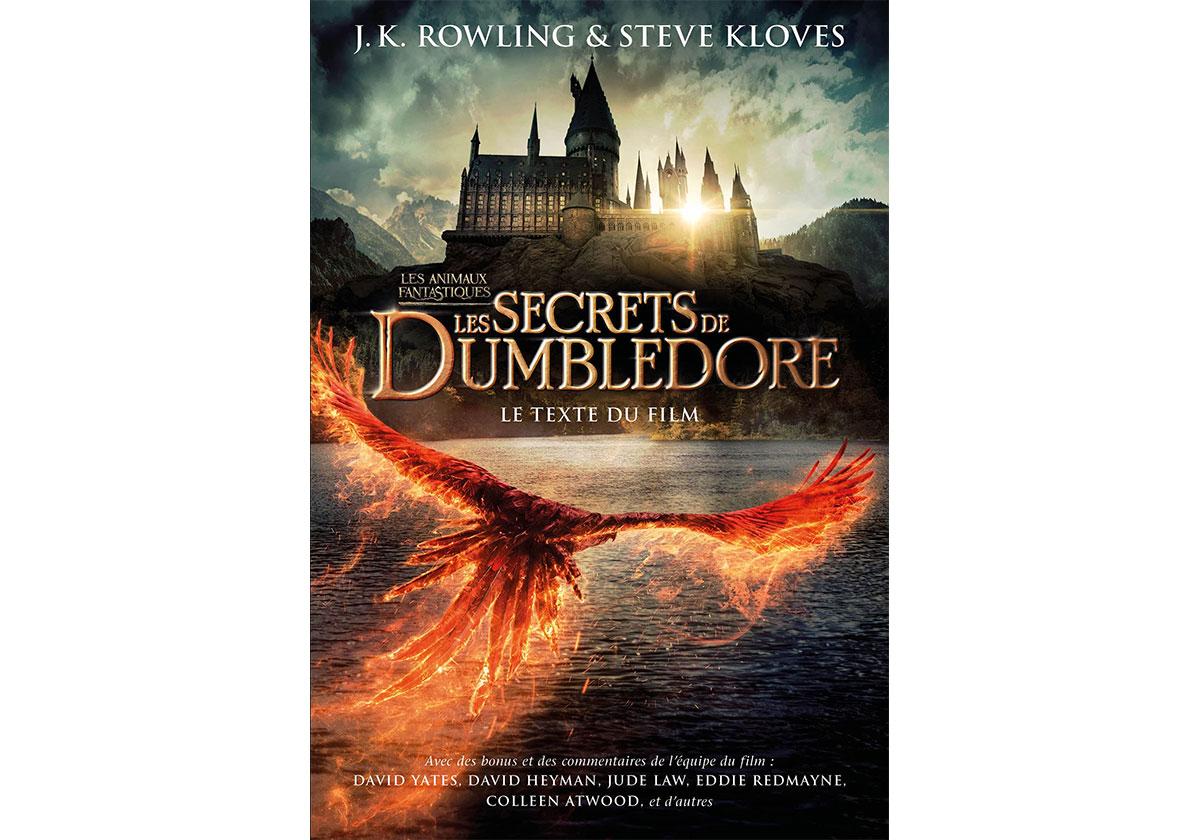 Les secrets de Dumbledore - Les script du film avec les bonus des coulisses du long métrage