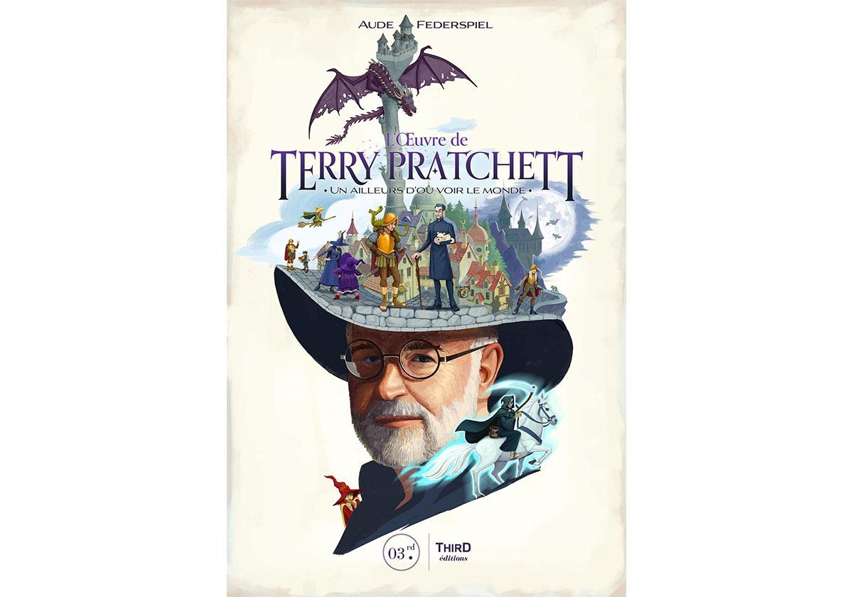 Un livre pour tout savoir sur l'oeuvre de Terry Pratchett 