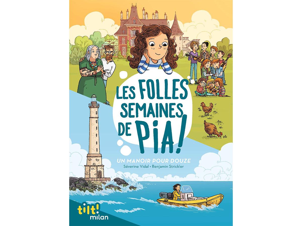 les folles semaines de pia roman enfants