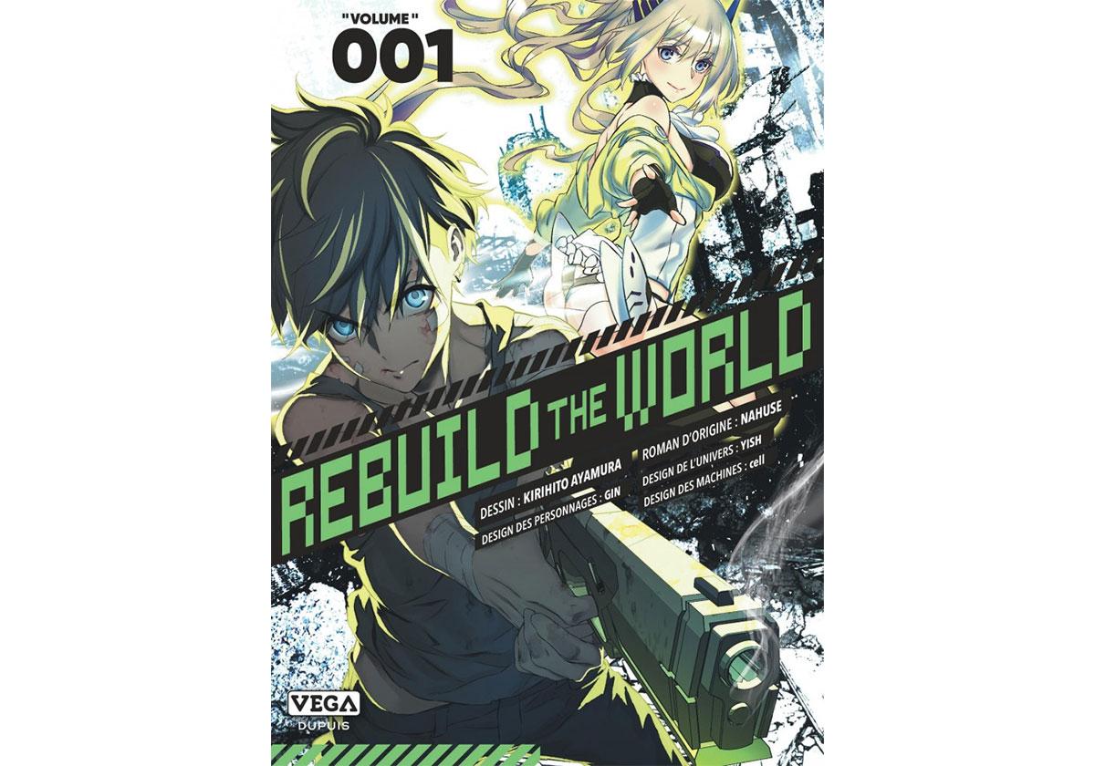 Conseils de lecture manga - Rebuild the World Tome 1