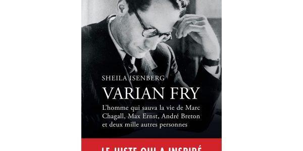 Varian Fry l homme qui sauva Marc Chagall livre
