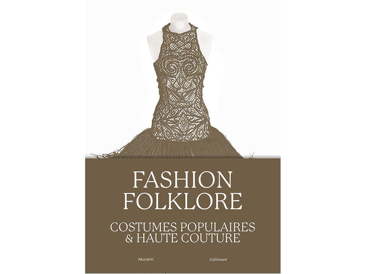 fashion folklore catalogue expo mucem.