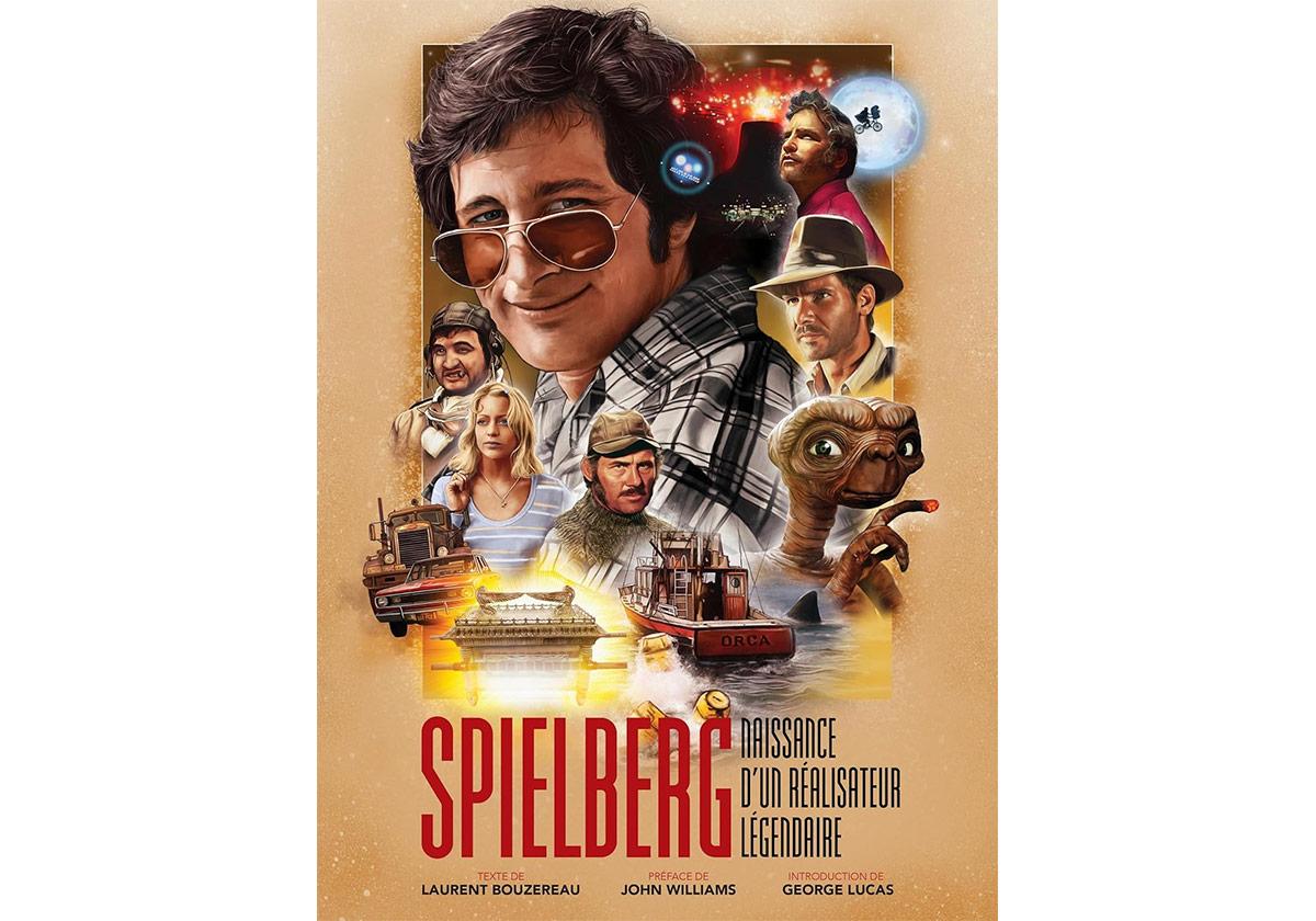Un beau livre à offrir pour tout savoir sur les films légendaires de Spielberg