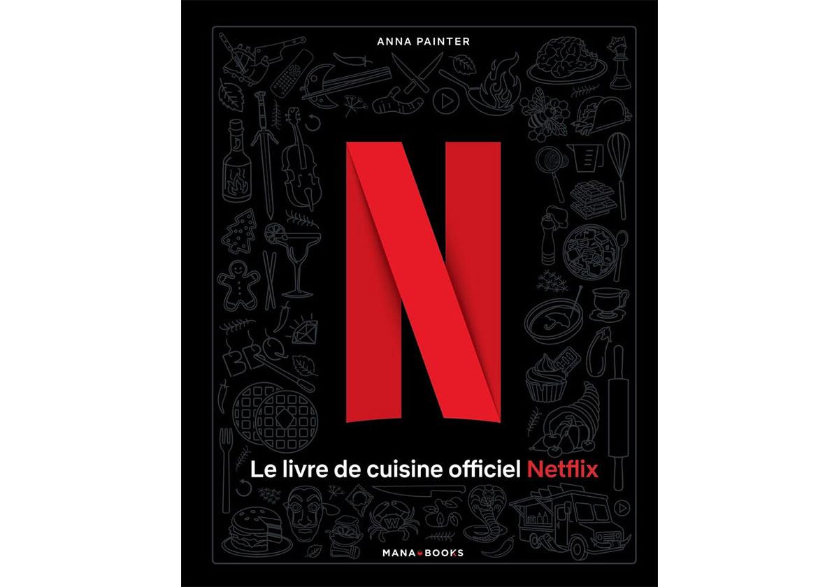 Un livre de cuisine Netflix sur les séries Squid Game, Stranger Things, La chronique des Bridgerton et auttres