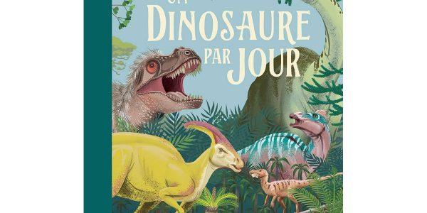 un dinosaure par jour livre enfant.