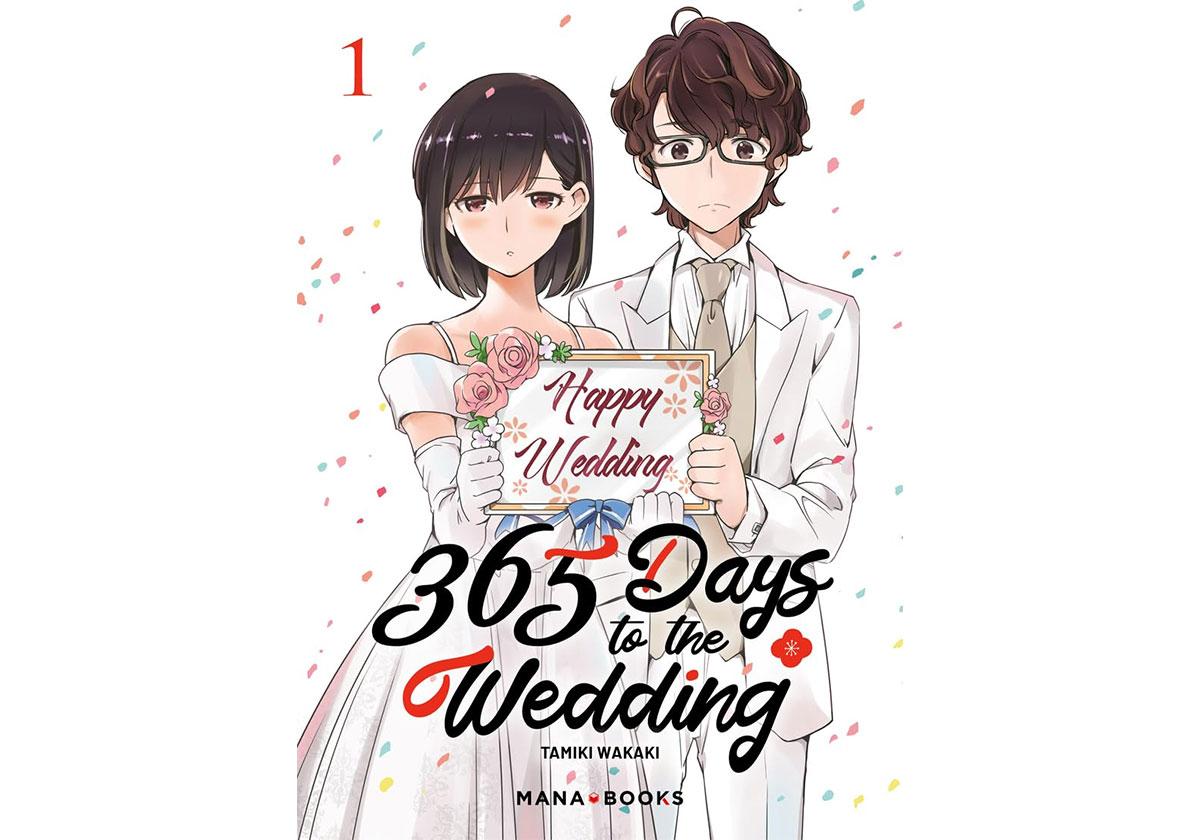 Manga 365 Days To The Wedding, découvrez notre avis sur le tome 1 en français