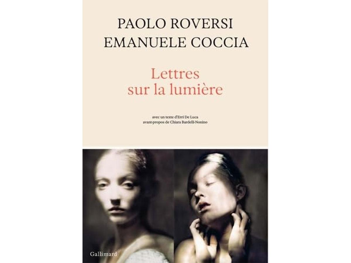 Lettres sur la lumière Paolo Roversi livre