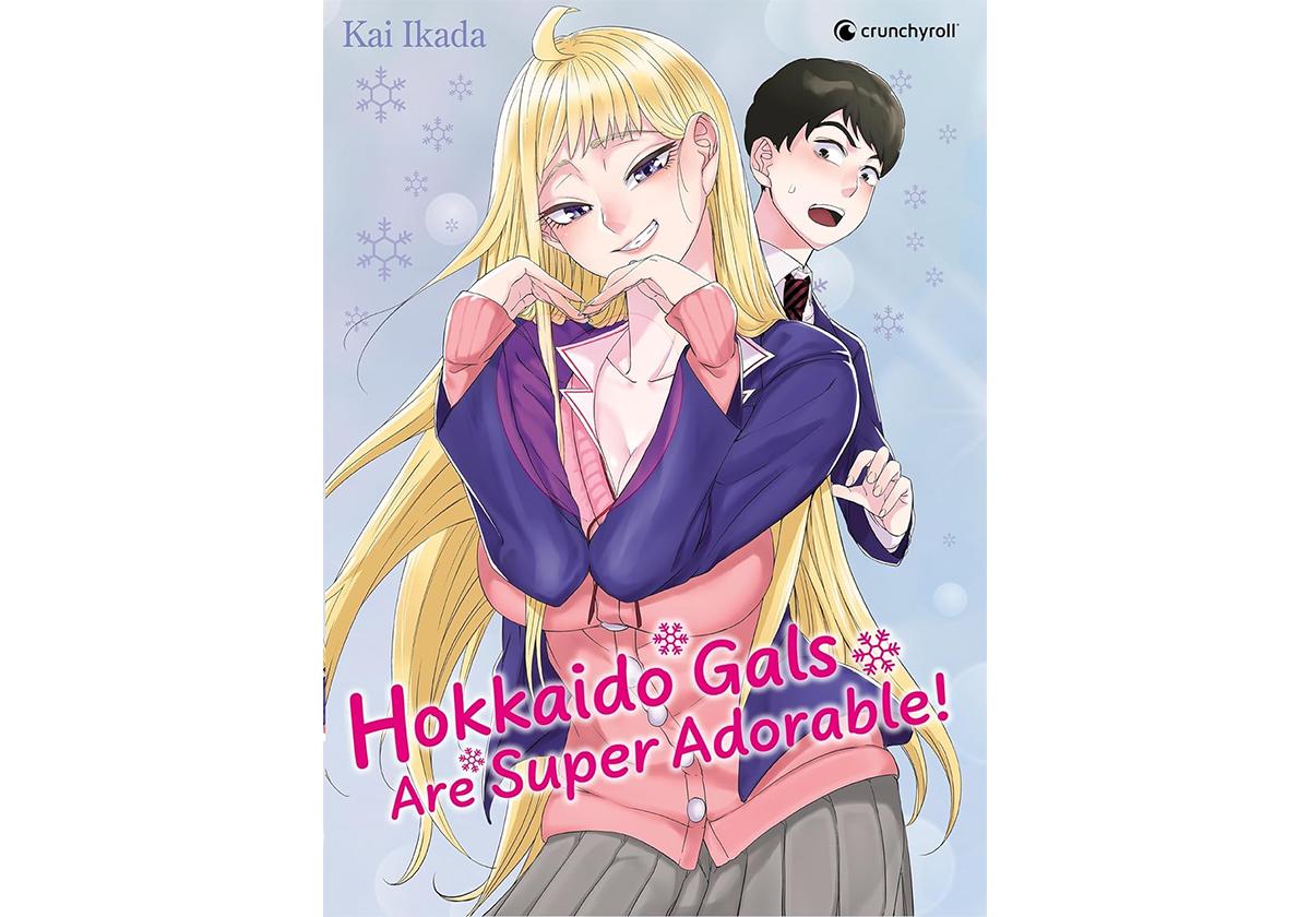 Conseil de lecture manga – « Hokkaido Gals Are Super Adorable »