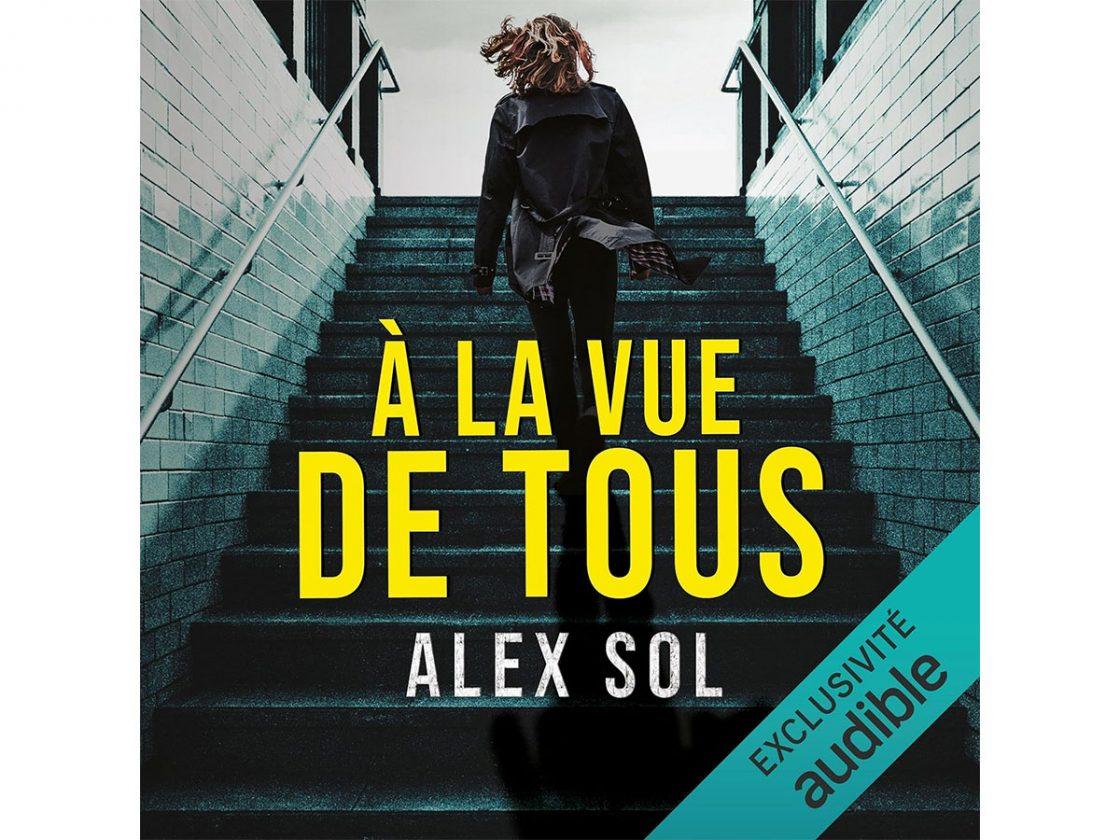 a la vue de tous livre audio avis