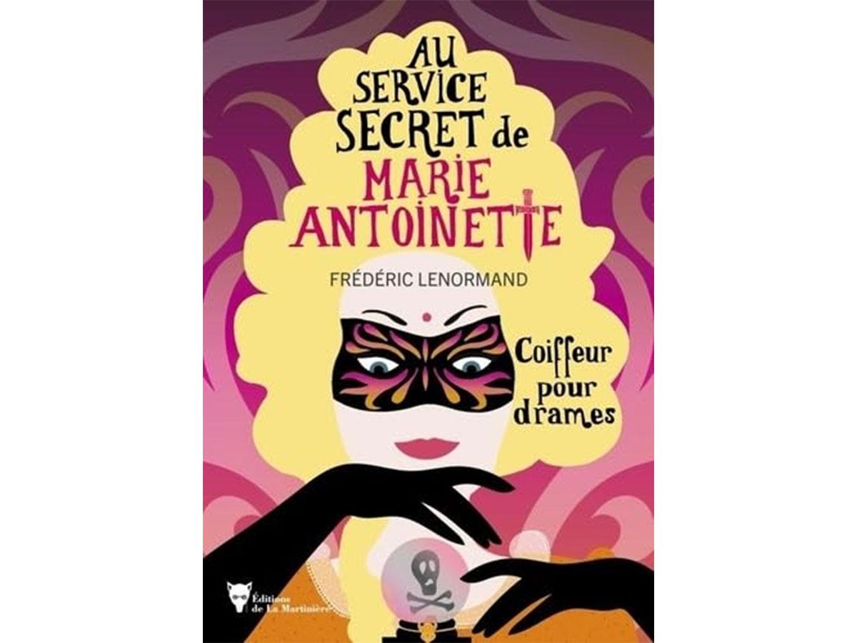 au service de marie antoinette tome 10 avis livre