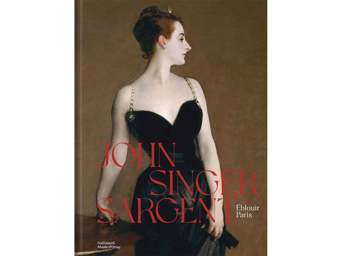 John Singer Sargent - Eblouir Paris catalogue expo