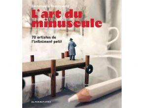 l art du minuscule avis livre