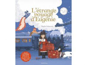 l étrange voyage d' eugénie avis livre
