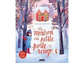 La maison a la petite porte rouge avis livre