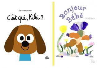 Deux livres à partager avec les petits : C’est qui, Kiki ? et, Bonjour Bébé