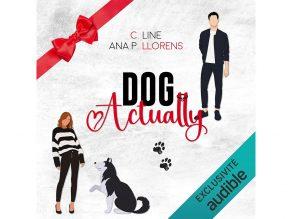 Dog actually avis livre audio