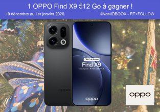 Jeu concours Oppo Find X9 512Go à gagner