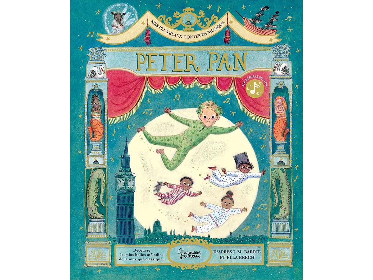 Peter Pan, l'histoire légendaire dans un livre sonore pour initier les enfants à la musique classique Peter Pan musical avis livre