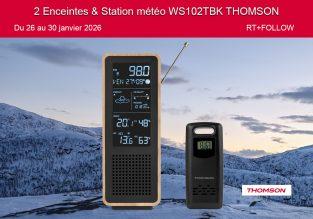 Jeu-concours 2 enceintes station météo Thomson à gagner