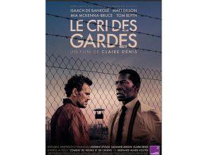 critique film Le cri des garde